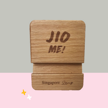 Load image into Gallery viewer, Singlish Phone Stand - &quot;Jio Me!&quot;
